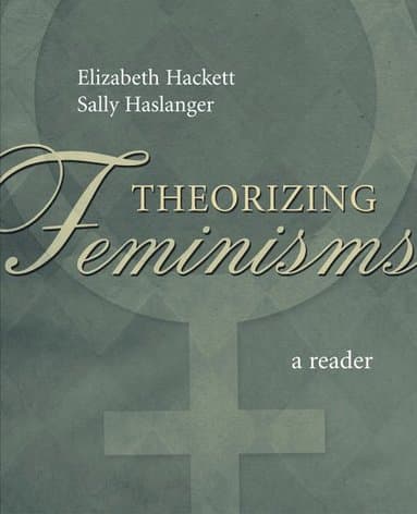 Theorizing Feminisms
