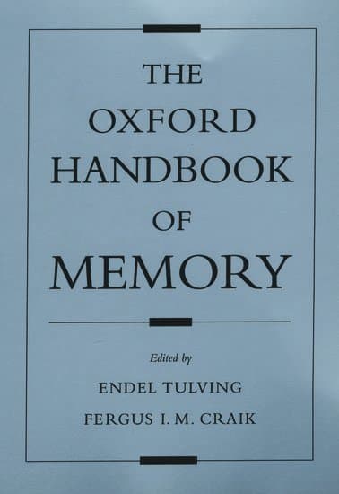 The Oxford Handbook of Memory