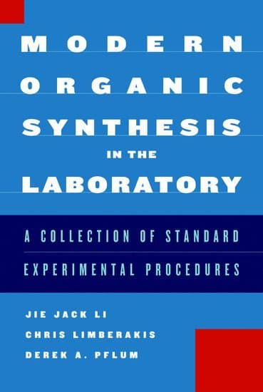 Modern Organic Synthesis in the Laboratory
