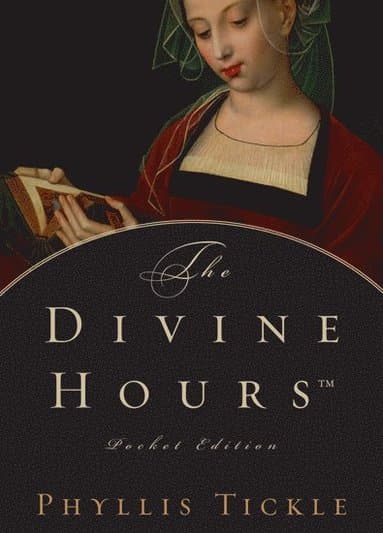 The Divine Hours? Pocket Edition