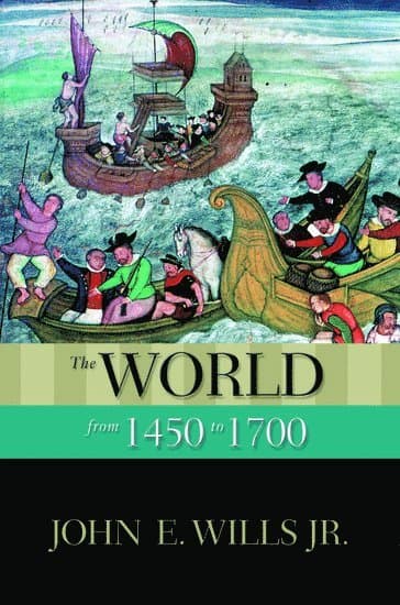 The World from 1450 to 1700