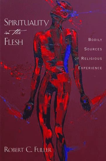 Spirituality in the Flesh