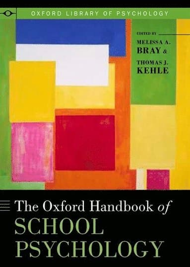 The Oxford Handbook of School Psychology