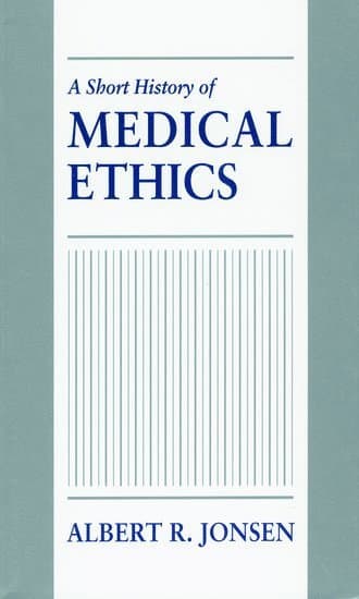 A Short History of Medical Ethics