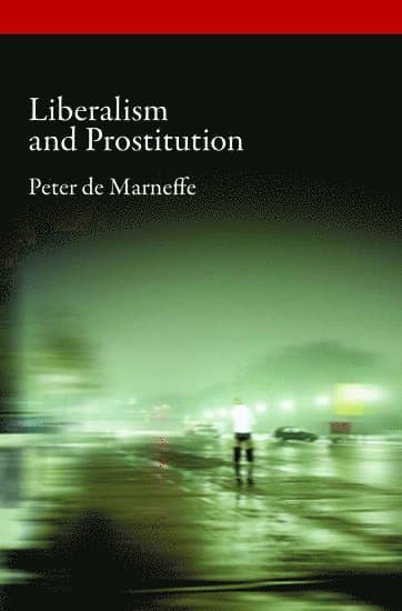 Liberalism and Prostitution