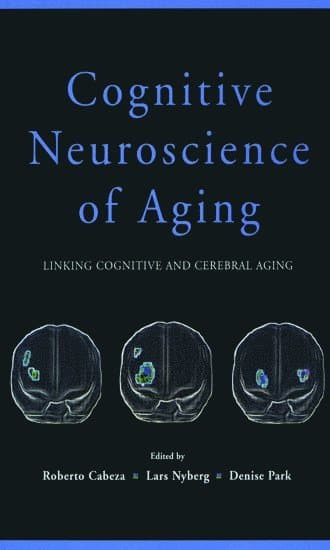 Cognitive Neuroscience of Aging