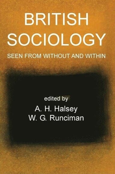 British Sociology Seen from Without and Within