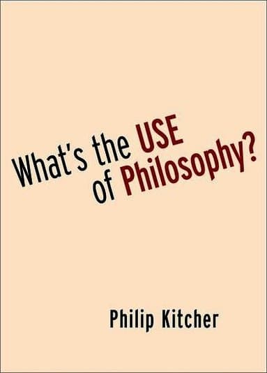 What's the Use of Philosophy?