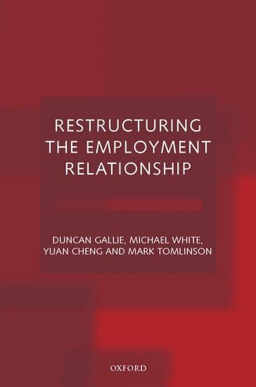 Restructuring the Employment Relationship