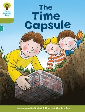 Oxford Reading Tree Biff, Chip and Kipper Stories Decode and Develop: Level 7: The Time Capsule