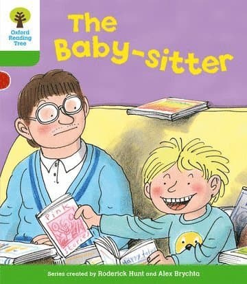 Oxford Reading Tree: Level 2: More Stories A: The Baby-sitter