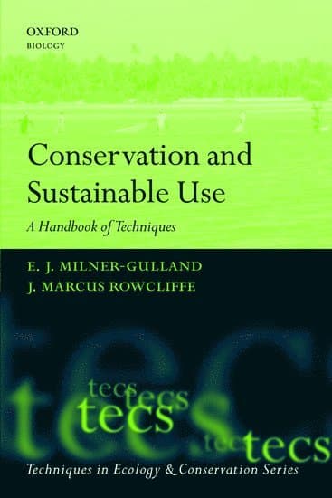 Conservation and Sustainable Use
