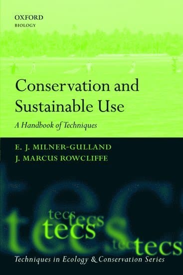 Conservation and Sustainable Use
