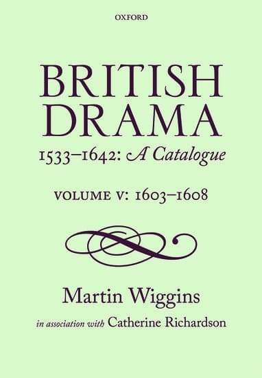 British Drama 1533-1642: A Catalogue