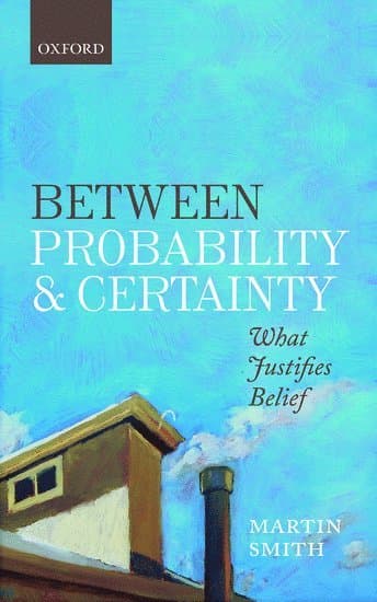 Between Probability and Certainty