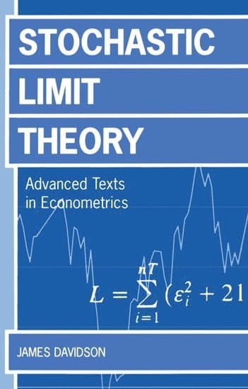 Stochastic Limit Theory: An Introduction for Econometricicans