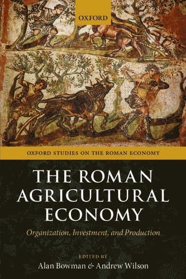 The Roman Agricultural Economy