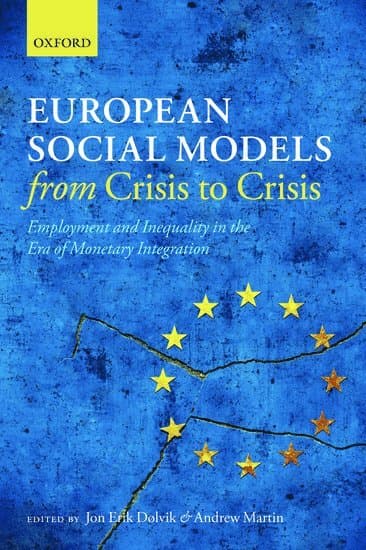 European Social Models From Crisis to Crisis: