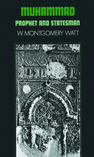 Muhammad, Prophet and Statesman