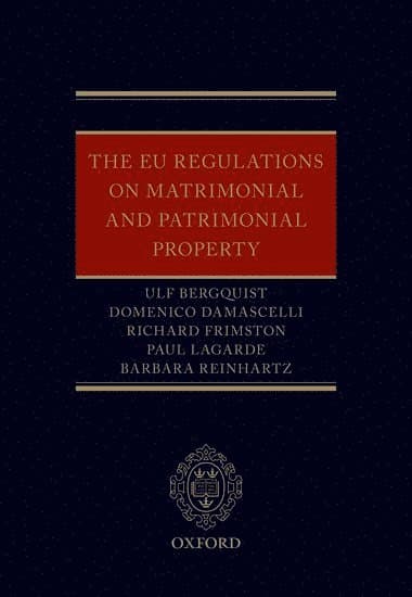 The EU Regulations on Matrimonial and Patrimonial Property