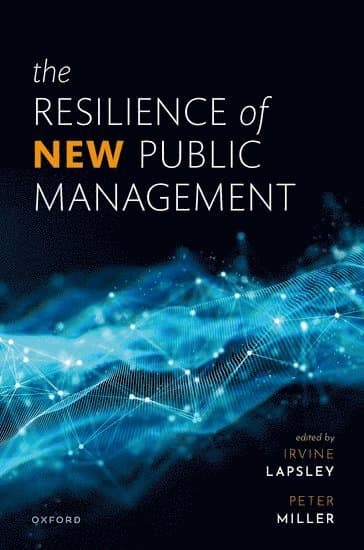 The Resilience of New Public Management