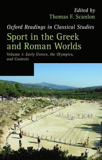 Sport in the Greek and Roman Worlds: Volume 1