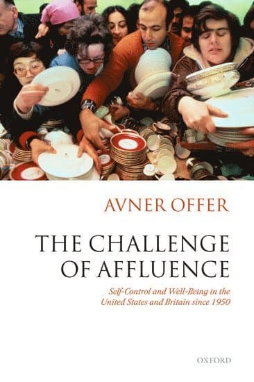The Challenge of Affluence