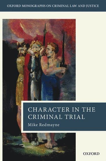 Character in the Criminal Trial