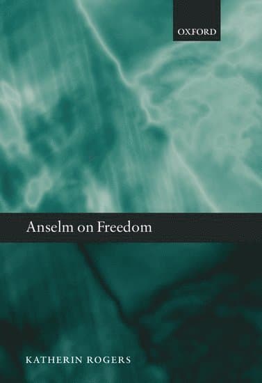 Anselm on Freedom