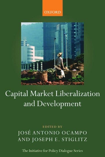 Capital Market Liberalization and Development