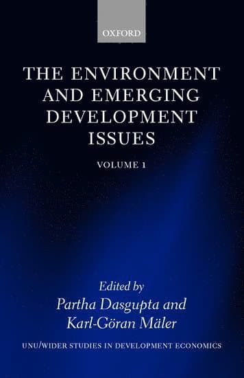The Environment and Emerging Development Issues: Volume 1