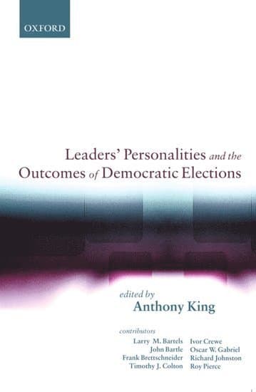 Leaders' Personalities and the Outcomes of Democratic Elections
