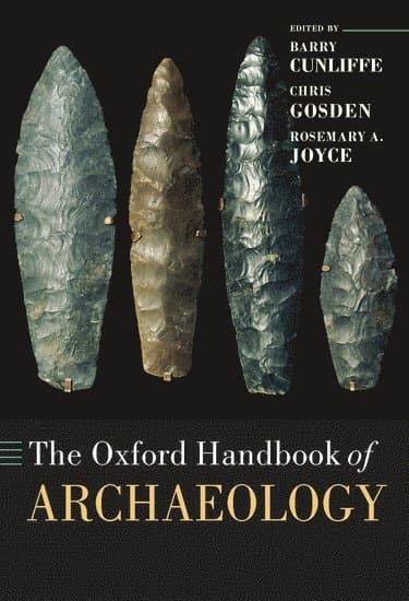 The Oxford Handbook of Archaeology
