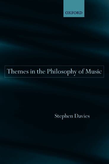 Themes in the Philosophy of Music