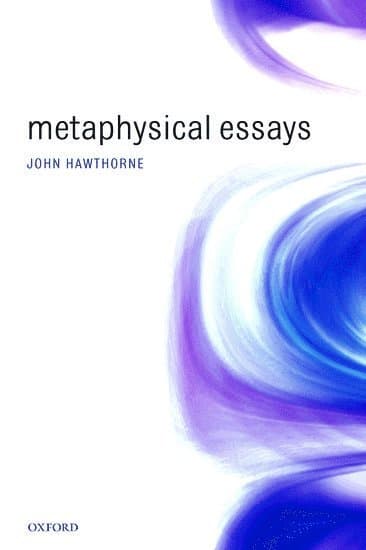 Metaphysical Essays
