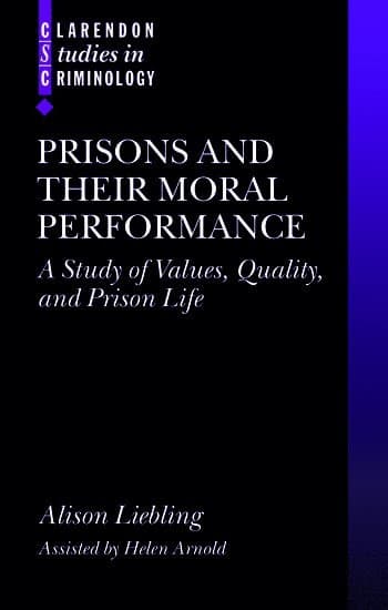 Prisons and their Moral Performance