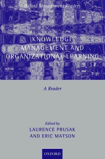 Knowledge Management and Organizational Learning