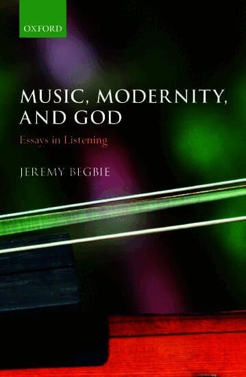 Music, Modernity, and God