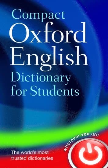 Compact Oxford English Dictionary for University and College Students