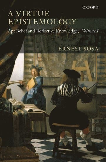 A Virtue Epistemology