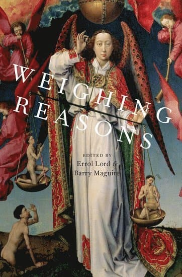 Weighing Reasons