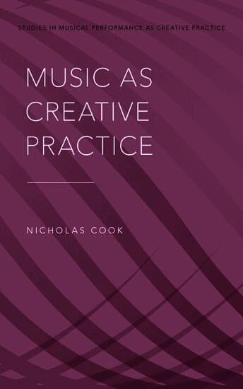 Music as Creative Practice