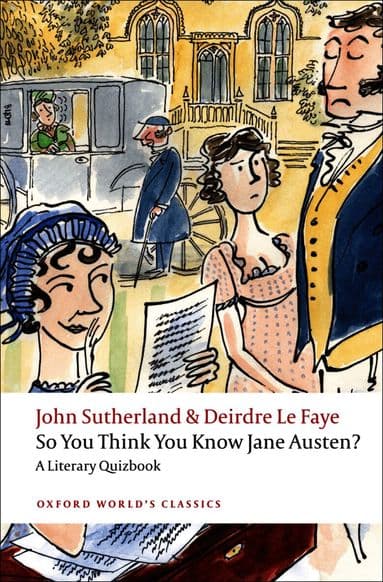 So You Think You Know Jane Austen?