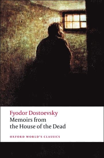 Memoirs from the House of the Dead