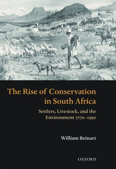 The Rise of Conservation in South Africa
