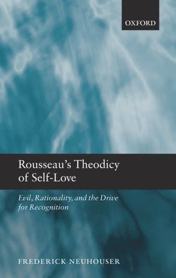 Rousseau's Theodicy of Self-Love