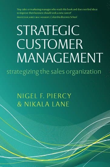 Strategic Customer Management