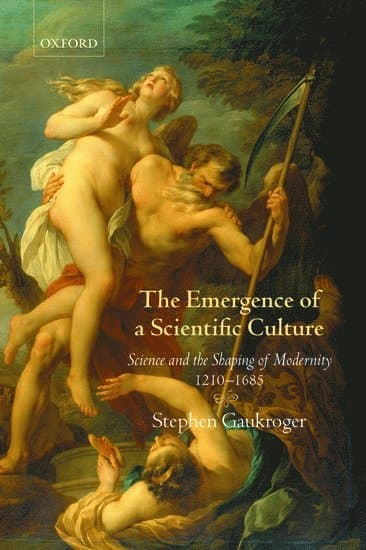 The Emergence of a Scientific Culture