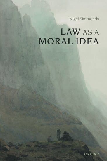 Law as a Moral Idea