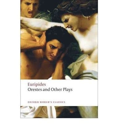 Orestes and Other Plays